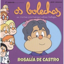 Os Bolechas (As miñas primeiras Letras Galegas). Rosalía de Castro. Bolanda Edicións (G)