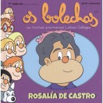Os Bolechas (As miñas primeiras Letras Galegas). Rosalía de Castro. Bolanda Edicións.