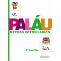 Cartilla PALÁU 3: Método Fotosilábico. Editorial Anaya.