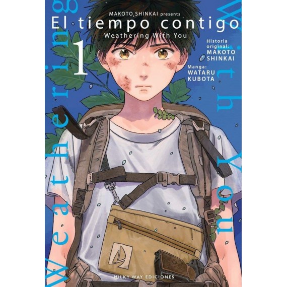 El Tiempo Contigo 1. Makoto Shinkai - Wataru Kubota. Milky Way Ediciones.