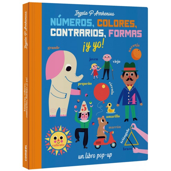 Números, Colores, Contrarios, Formas ¡ Y Yo !. Editorial Combel.