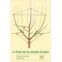 La poda de los árboles frutales. Conocimientos prácticos. Helmut Loose. Ediciones Omega.