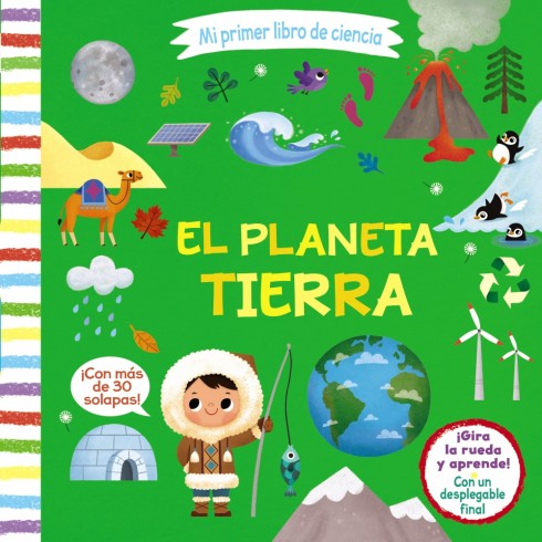 Mi Primer Libro de Ciencia. El Planeta Tierra. Editorial Bruño.