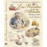 Las Recetas de la Abuela. Cocina Tradicional Española. Clan Editorial.