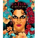 Lola Flores - El Arte de Vivir. Sete González. Lunwerg Editores.
