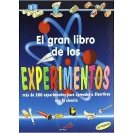 El Gran Libro de los Experimentos. Más de 200 experimentos para aprender a divertirse con la ciencia. San Pablo.