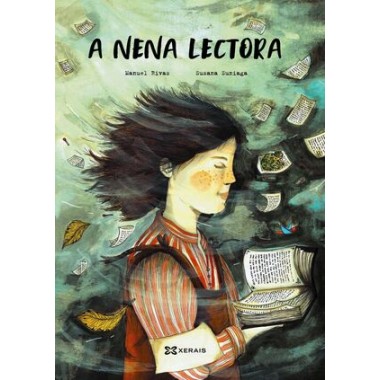 A Nena Lectora. Manuel Rivas - Susana Suniaga. Edicións Xerais de Galicia (G).
