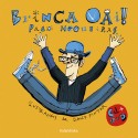 Brinca Vai (inclúe CD + DVD) (G). Paco Nogueiras.