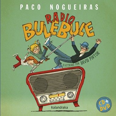 Radio BuleBule CD + DVD (G). Paco Nogueiras.