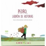 Pedro, ladrón de historias. Paco López Barxas/Antonio Seijas. Auga Editora (G).