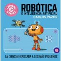 Robótica e inteligencia artificial (Futuros Genios). Carlos Pazos. Beascoa
