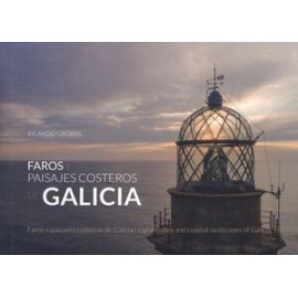 Faros y paisajes costeros de Galicia. Ricardo Grobas. Belagua Ediciones.