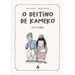 O destino de Kameko. Abel Alves - Jorge Campos. Aira Editorial (G).