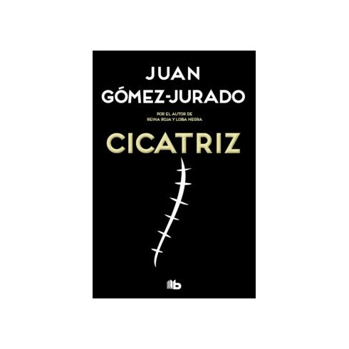 Cicatriz - Juan Gómez-Jurado - Edición Bolsillo
