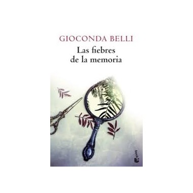 Las fiebres de la memoria - Gioconda Belli - Edición Bolsillo