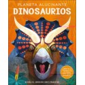 Dinosaurios - Planeta Alucinante. Edición San Pablo