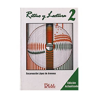 Ritmo y Lectura 2. Encarnación López de Arenosa. Real Musical.