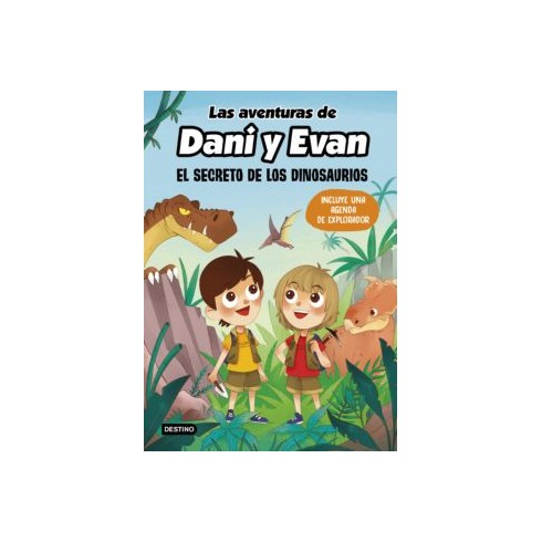 Las aventuras de Dani y Evan. El secreto de los dinosaurios. Editorial Planeta.