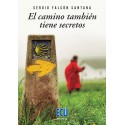 El Camino también tiene secretos. Sergio Falcón Santana. Editorial Club Universitario